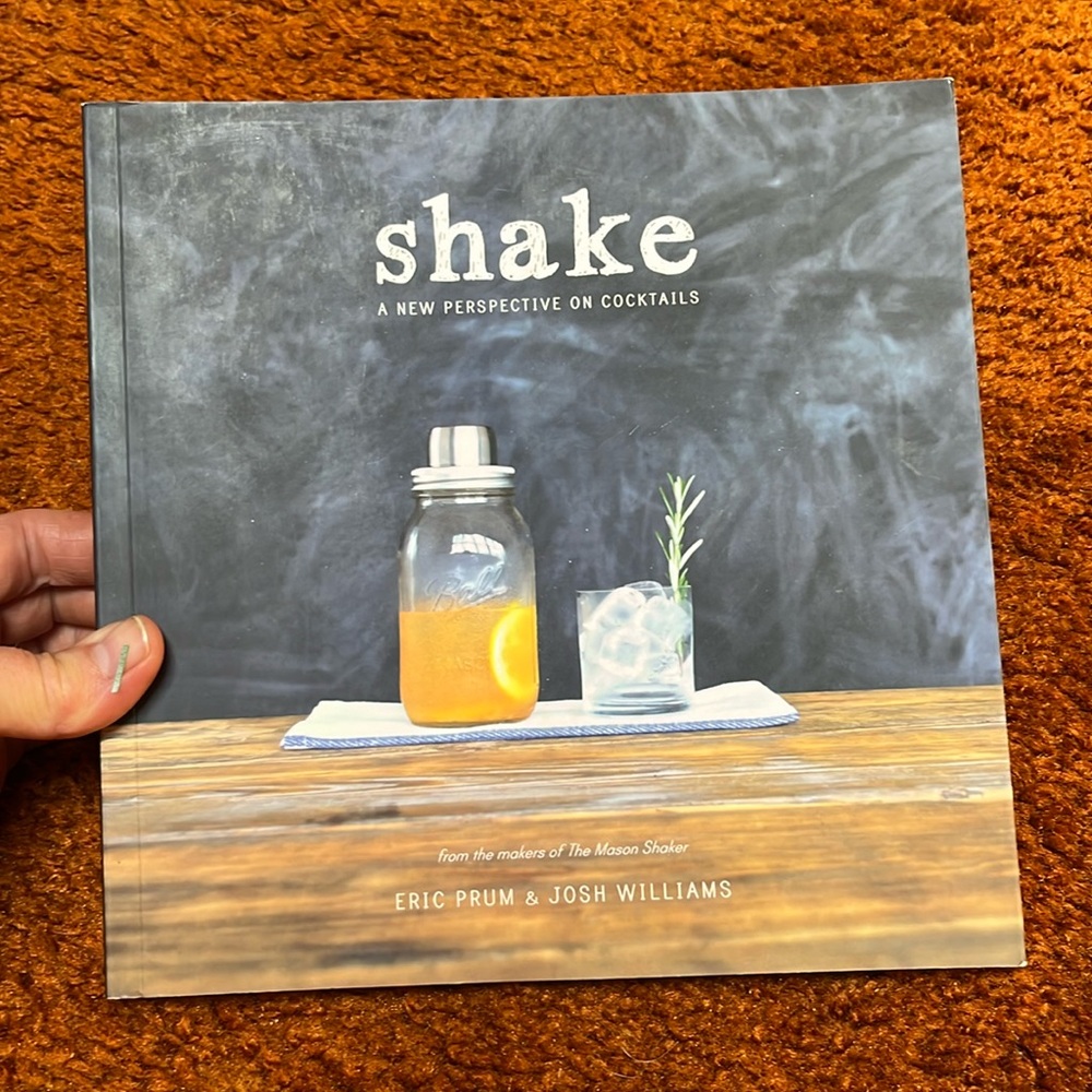bar party recipe book SHAKE A NEW PERSPECTIVE ON COCKTAILS bartenders cookbook